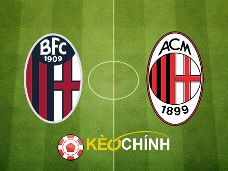 Soi kèo, nhận định Bologna vs AC Milan – 01h45 – 22/08/2023