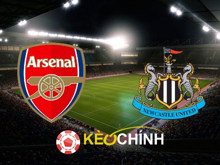 Soi kèo, nhận định Arsenal vs Newcastle – 03h00 – 25/02/2024