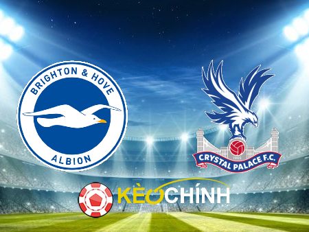 Soi kèo, nhận định Brighton vs Crystal Palace – 22h00 – 03/02/2024